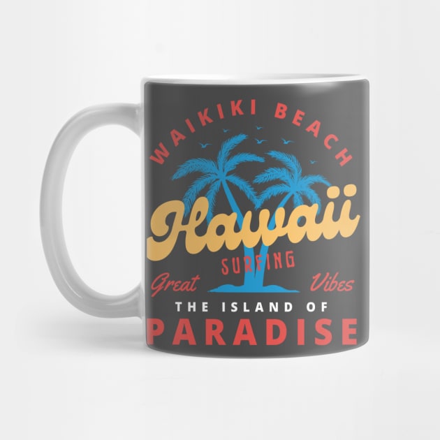 Waikiki Beach Surfing Surfer Hawaii by Tip Top Tee's